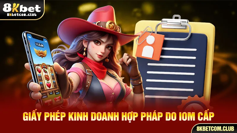 Giấy phép kinh doanh hợp pháp do IOM cấp